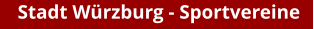 Stadt Würzburg - Sportvereine