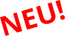 NEU!