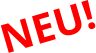 NEU!